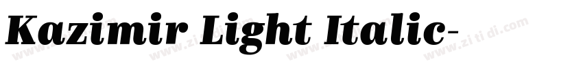 Kazimir Light Italic字体转换